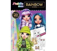 Rainbow High - J'habille - Bienvenue à Rainbow High: Avec plus de 260 stickers