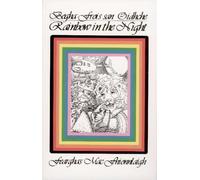 Rainbow in the Night: Bogha-frois san Oidhche