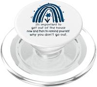 Rainbow Its Important To Get Out Of The House Now And Then PopSockets PopGrip for MagSafe