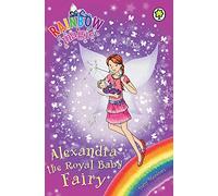 Rainbow Magic: Alexandra the Royal Baby Fairy: Special