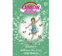 Rainbow Magic: Darcey the Dance Diva Fairy : The Showtime Fairies Book 4