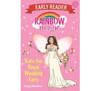 Rainbow Magic Early Reader: Kate the Royal Wedding Fairy