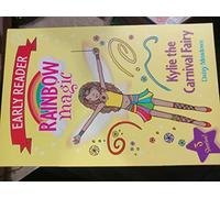 Rainbow Magic Early Reader: Kylie the Carnival Fairy