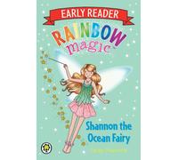Rainbow Magic Early Reader: Shannon the Ocean Fairy