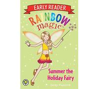 Rainbow Magic Early Reader: Summer the Holiday Fairy
