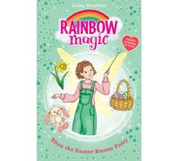 Rainbow Magic: Eliza the Easter Bunny Fairy