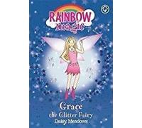 RAINBOW MAGIC "GRACE" The Glitter Fairy - Party Fairies, Book 3