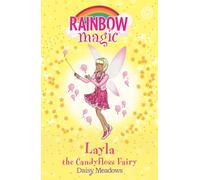 Rainbow Magic: Layla the Candyfloss Fairy: The Sweet Fairies Book 6