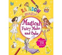 Rainbow Magic: Magical Fairy Make and Bake
