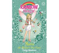 Rainbow Magic: Maria the Mother's Day Fairy : Special