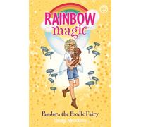 Rainbow Magic: Pandora the Poodle Fairy : Puppy Care Fairies Book 4