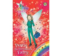 Rainbow Magic: Perrie the Paramedic Fairy: The Helping Fairies Book 3