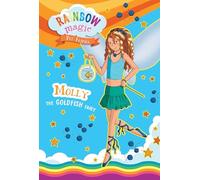 Rainbow Magic Pet Fairies Book #6: Molly the Goldfish Fairy