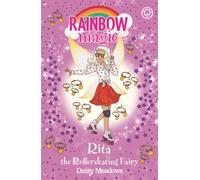 Rainbow Magic: Rita the Rollerskating Fairy : The After School Sports Fairies Book 3