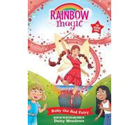 Rainbow Magic: Ruby the Red Fairy: Full Colour Graphic Novel: The Rainbow Fairies Book 1 (Rainbow Magic Graphic Novel)