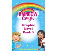 Rainbow Magic: Saffron the Yellow Fairy : Full Colour Graphic Novel: The Rainbow Fairies Book 3