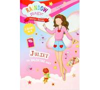 Rainbow Magic Special Edition: Juliet the Valentine Fairy