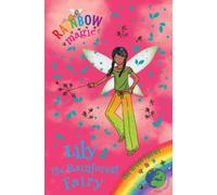 Rainbow Magic: The Green Fairies: 82: Lily the Rainforest Fairy by Meadows, Daisy (2009) Paperback