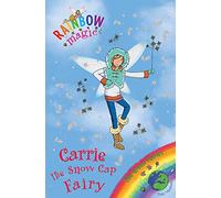 Rainbow Magic: The Green Fairies: 84: Carrie the Snow Cap Fairy: The Green Fairies Book 7