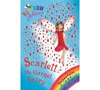 Rainbow Magic: The Jewel Fairies: 23: Scarlett the Garnet Fairy by Daisy Meadows (2005-09-08)
