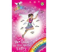 Rainbow Magic: The Pop Star Fairies: 118: Rochelle the Star Spotter Fairy: The Pop Star Fairies Book 6