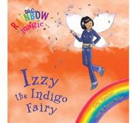 Rainbow Magic: The Rainbow Fairies: 6: Izzy the Indigo Fairy