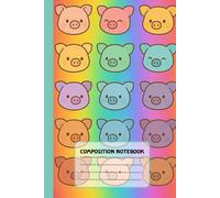 Rainbow Piggy Notes: Notebook (6” x 9”, 120 Pages) | Adorable Rainbow Pig Design for Writing, Doodles & Daily Joy