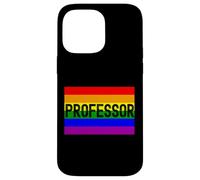 Rainbow Professor - Queer Professor, LGBTQ+ Professor, Ally Case for iPhone 14 Pro Max