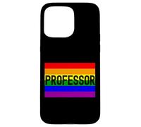 Rainbow Professor - Queer Professor, LGBTQ+ Professor, Ally Case for iPhone 15 Pro Max