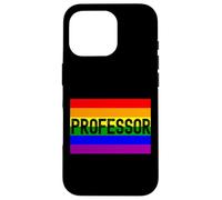 Rainbow Professor - Queer Professor, LGBTQ+ Professor, Ally Case for iPhone 16 Pro