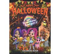 Ràinbow Ràngers halloween coloring book: for Stress Relieving And Relaxation With Ràinbow Ràngers funny and scary.