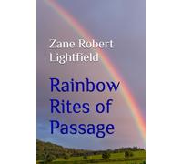 Rainbow Rites of Passage