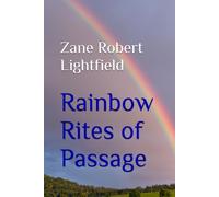 Rainbow Rites of Passage