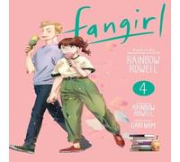 Rainbow Rowell Fangirl, Vol. 4 Paperback Book Rainbow Rowell Multicolor