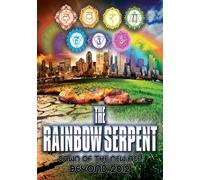 Rainbow Serpent: Dawn of the New Age Beyond 2012 [DVD] [Region 1] [US Import] [NTSC]