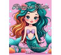 Rainbow Tails: A Mermaid Colouring Book