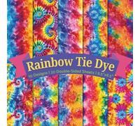 Rainbow Tie Dye Scrapbook Paper Craft Pad: 10 Colorful Designs, 20 Double-Sided Sheets Printed on 8.5"x8.5 Size Paper With Premium Vibrant Color! For ... Cardstock, Decoupage, DIY Project Etc.
