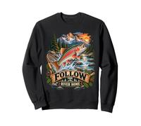 Rainbow Trout Fishing Follow The River Home Mountain Angler Sweatshirt