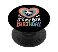 Rainbow Unicorn It's My 6th Birthday Girls Celebration PopSockets Adhesive PopGrip