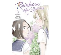 Rainbows After Storms, Vol. 3