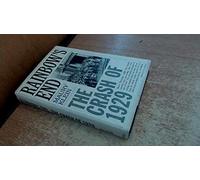 Rainbow's End: The Crash of 1929 (Pivotal Moments in American History)