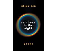 Rainbows in the Night: Poems
