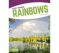 Rainbows (Natural Phenomena)