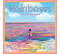 Rainbows Wall Calendar 2025: Every Month Is Pride Month