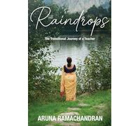Raindrops: The Transitional Journey of a Teacher