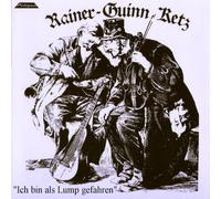 Rainer Guinn Ketz - Ich Bin Als Lump Gefahren [VINYL]