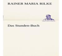 Rainer Maria Rilke Das Stunden-Buch Paperback Book Rainer Maria Rilke Multicolor