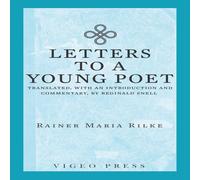 Rainer Maria Rilke Letters to a Young Poet: Translated, with an Introduction and Rainer Maria Rilke Multicolor