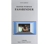 Rainer Werner Fassbinder (Signo E Imagen / Sign and Image)