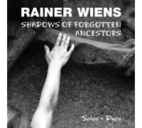 Rainer Wiens - Shadows of Forgotten Ancestors